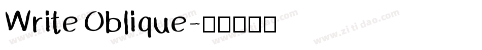 Write Oblique字体转换